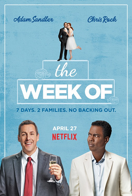 Official poster artwork for The Week Of (2018)